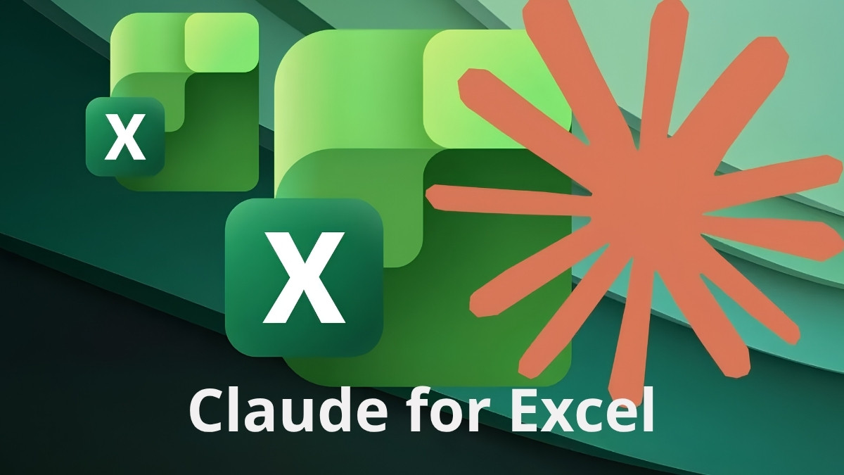 Claude for Excel là gì? Các tính năng và cách sử dụng chi tiết